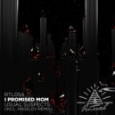 I Promised Mom - Where The World Ends