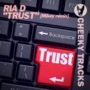 RIA D - Trust