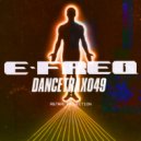 e-freq, Last Magpie, DJ Haus - Psychoactive Jelly