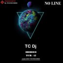TC Dj - No Line