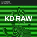 Kaiserdisco - Oh Yeah