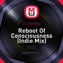 DJ Andjey - Reboot Of Consciousness