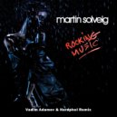 Martin Solveig - Rocking Music