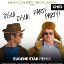 The Discoparty Brothers - Disco Disco Party Party