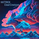 HATTRICK - Cloud Creatures (Original Mix)