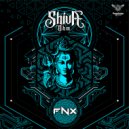 FNX - Shiva Ohm (Original Mix)