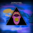 Patrick Scuro ft. VNES - Escalate (Original Mix)