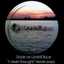 Sade - I Never Thought I\'d See The Day (WorldClique Rmx)