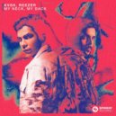 KVSH & Reezer - My Neck, My Back