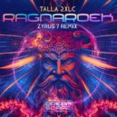 Talla 2XLC - Ragnaroek (Zyrus 7 Extended Remix)