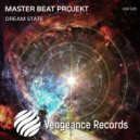 Master Beat Projekt - Dream State (Original Mix)