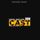 FendyKeyz - Their Matter Don Cast (Original Mix)