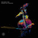 Darked Out Paradise - One More Time