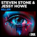 Steven Stone & Jessy Howe - Killer