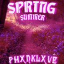 PhxnkLxve - SPRING SUMMER