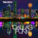 The Lost DJ - Dallas Funk