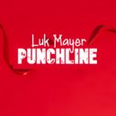 Luk Mayer - Punchline
