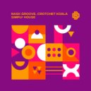 Nask Groove & Crotchet Koala - Simply House