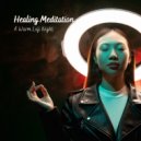 Lofi Meditation & Meditation Muse & Meditation Chakras - Glimmers of Hope