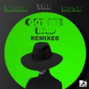 Mark The Rose & LoLos - Got Me Bad (LoLos Remix)