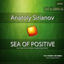 Anatoly Sirianov - Sea Of Positive (Sasha Funny & Sadova \'Inspired Souls\' Remix)