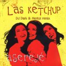 Las Ketchup - Asereje (Dj Dark & Mentol Remix)