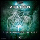 Zelcon - The Purpose Of Life