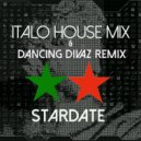 Stardate - Italo House Mix