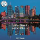 Jhon Denas, Deejay Balius - City Funk