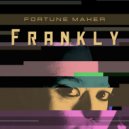 Fortune Seeker - We Out