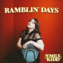 Emily Kidd - Ramblin' Days
