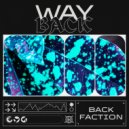 Back Faction - What it is