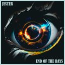 Jester - End Of The Days