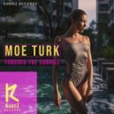 Moe Turk - Through The Sunrise