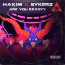 HAKIM & Sykerz - Are You Ready?