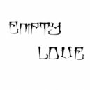 ECTOMORPH - EMPTY LOVE ()