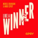 Michele Chiavarini & Andre Espeut - Like A Winner (Main Mix)