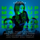 Ramil', Macan X Maksim X David Guetta feat. Sia X Shouse - Mp3 X Отпускаю X Titanium X Love Tonight