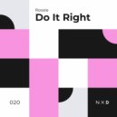 Roosie - Do It Right (Extended Mix)