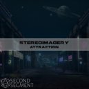 Stereoimagery - Attraction (Original Mix)