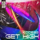 KODE86 - Get High (Original Mix)