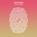 Huvagen - Only Now