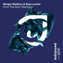 Morgin Madison & Ryan Lucian - From The Start