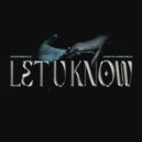 Dodobeatz, Justin Credible - Let U Know (Extended Mix)