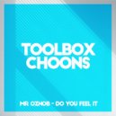 Mr Oznob - Do You Feel It (Original Mix)