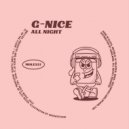 G-Nice - All Night (Original Mix)