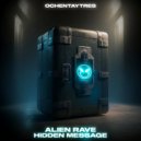 Alien Rave - Hidden Message