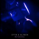 Effin & Blindin - Metaverse (Radio Edit)