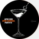 Afro Dub - The More I Wait (Original Mix)