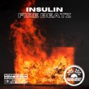 Insulin - Fire Beatz
